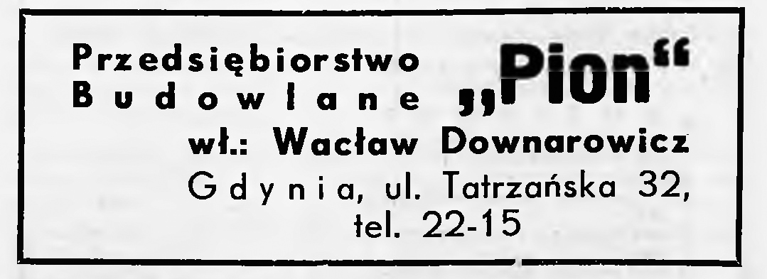 Przedsiębiorstwo Budowlane "Pion" wł.: Wacław Downarowicz