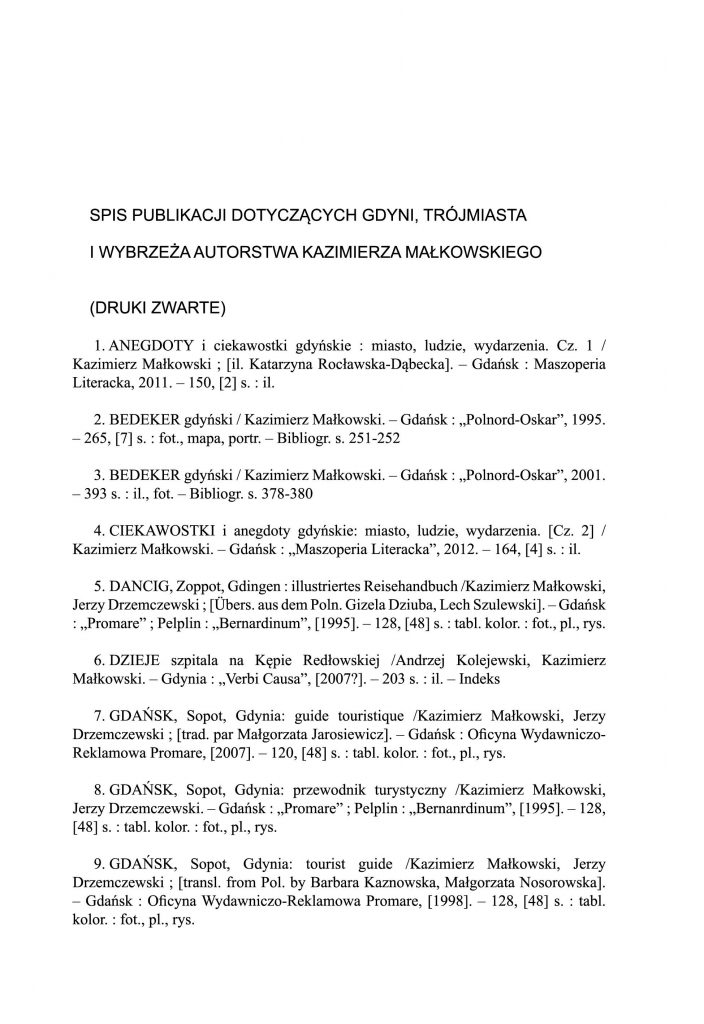 Spis publikacji dotyczących Gdyni, Trójmiasta i Wybrzeża autorstwa Kazimierza Małkowskiego 