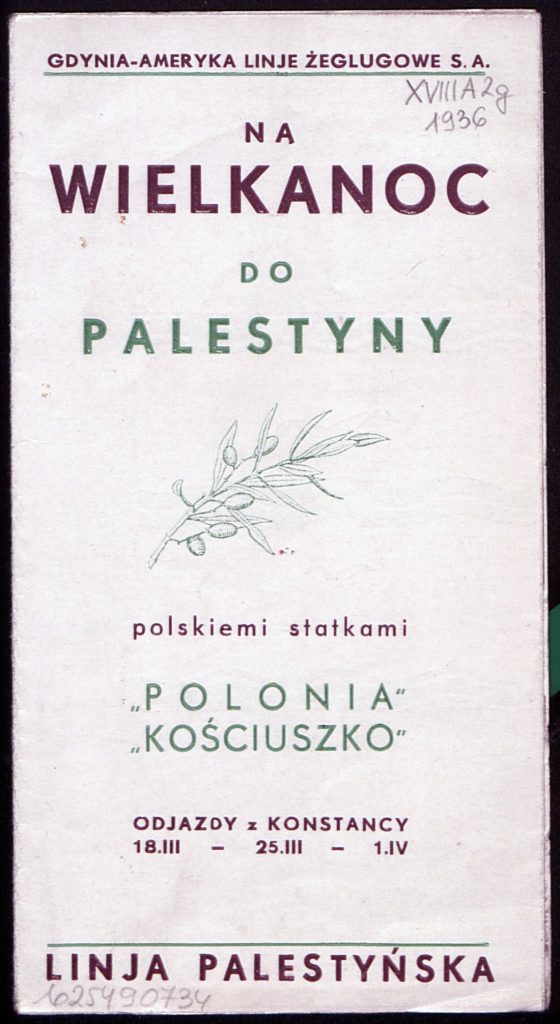 Na Wielkanoc do Palestyny polskimi statkami "POLONIA' i "KOŚCIUSZKO"