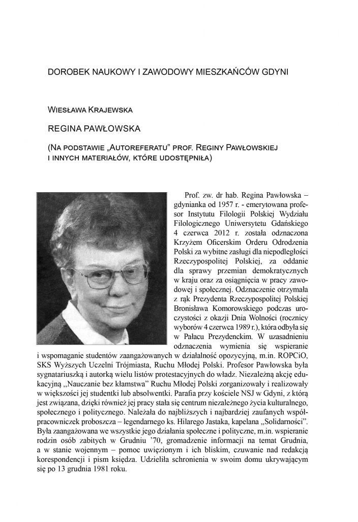 Regina Pawłowska (na podstawie "Autoreferatu" prof. Reginy Pawłowskiej i innych materiałów, które udostępniła)