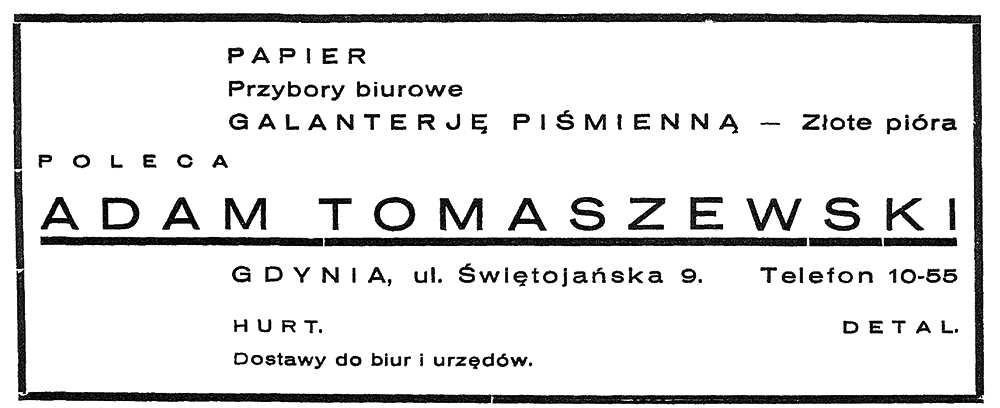 Papier Przybory biurowe Galanterję piśmienną - złote pióra poleca Adam Tomaszewski Gdynia, ul. Świętojańska 9wpg 1933