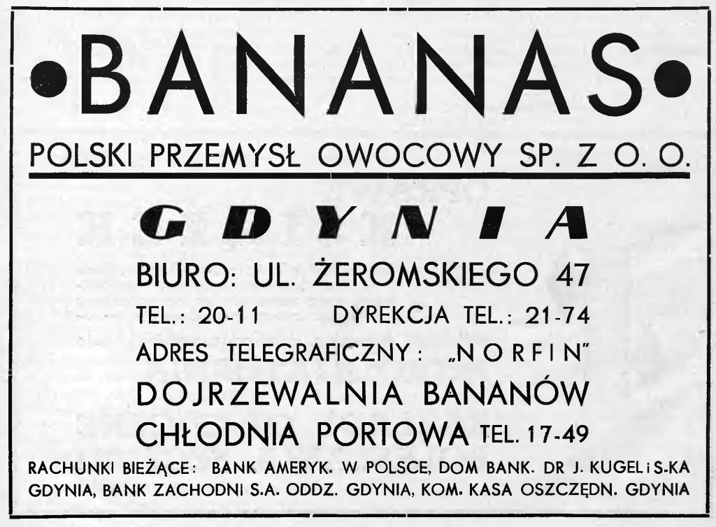 BANANAS Polski Przemysł Owocowy Sp. z o. o. Gdynia Dojrzewalnia Bananów Chłodnia Portowa