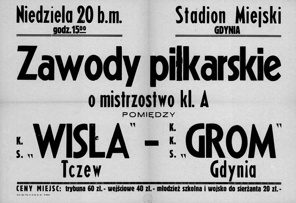 Zawody piłkarskie o mistrzostwo kl. A pomiędzy K.S. WISLA Tczew - K.K.S. GROM Gdynia