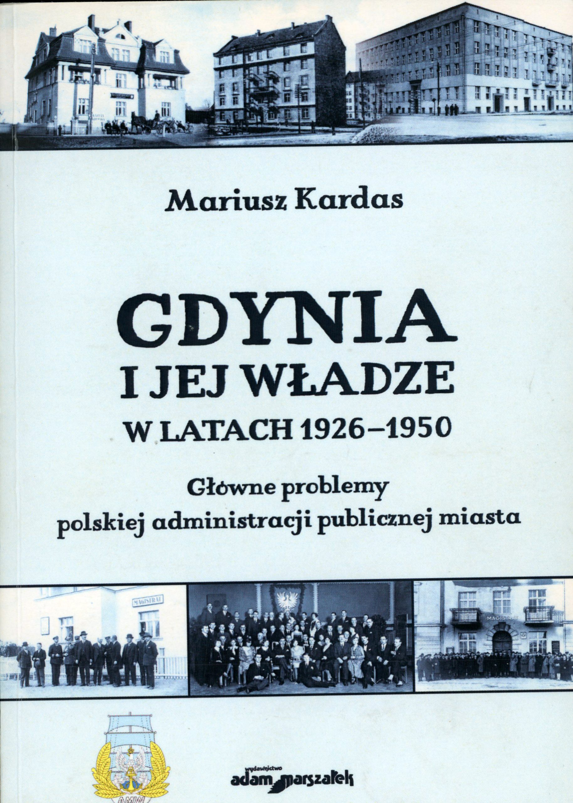Gdynia i jej władze w latach 1926-1950
