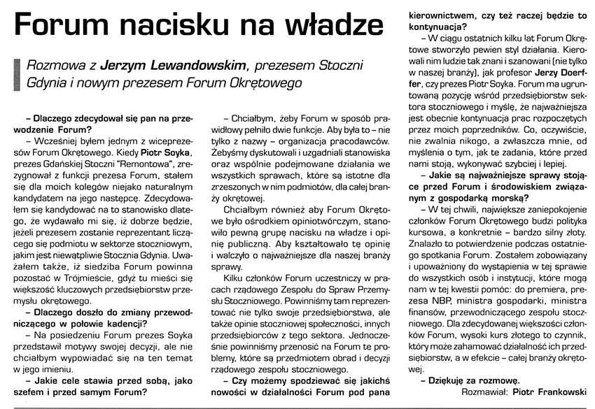 Forum naacisku na władze ; rozmowa z Jerzym Lewandowskim, prezesem Stoczni Gdynia i nowym prezesem Forum Okrętowego