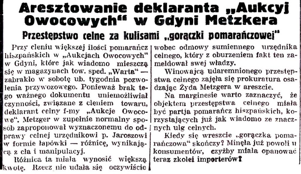 Aresztowanie deklaranta "Aukcyj Owocowych" w Gdyni Metzkera. Przestępstwo celne za kulisami "gorączki pomarańczowej"
