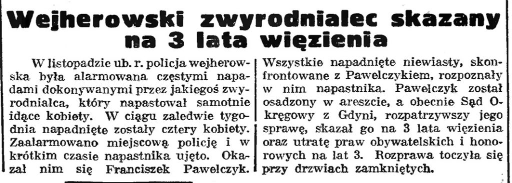 Wejherowski zwyrodnialec skazany na 3 lata więzienia // Gazeta Gdańska. - 1939, nr 11, s. 7