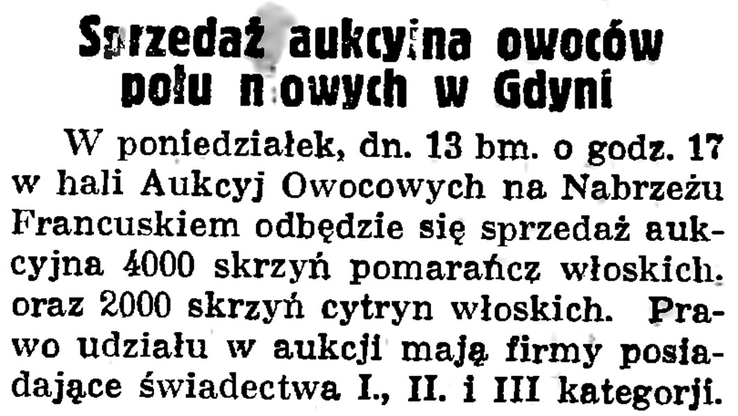 Sprzedaż aukcyjna owoców południowych w Gdyni // Gazeta Gdańska.- 1935, nr 105, s. 11