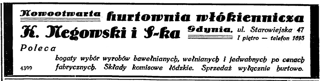 Nowootwarta hurtownia włókiennicza K. Megowski i S-ka Gdynia, ul. Starowiejska 47 // Gazeta Gdańska. - 1935, nr 105, s. 16