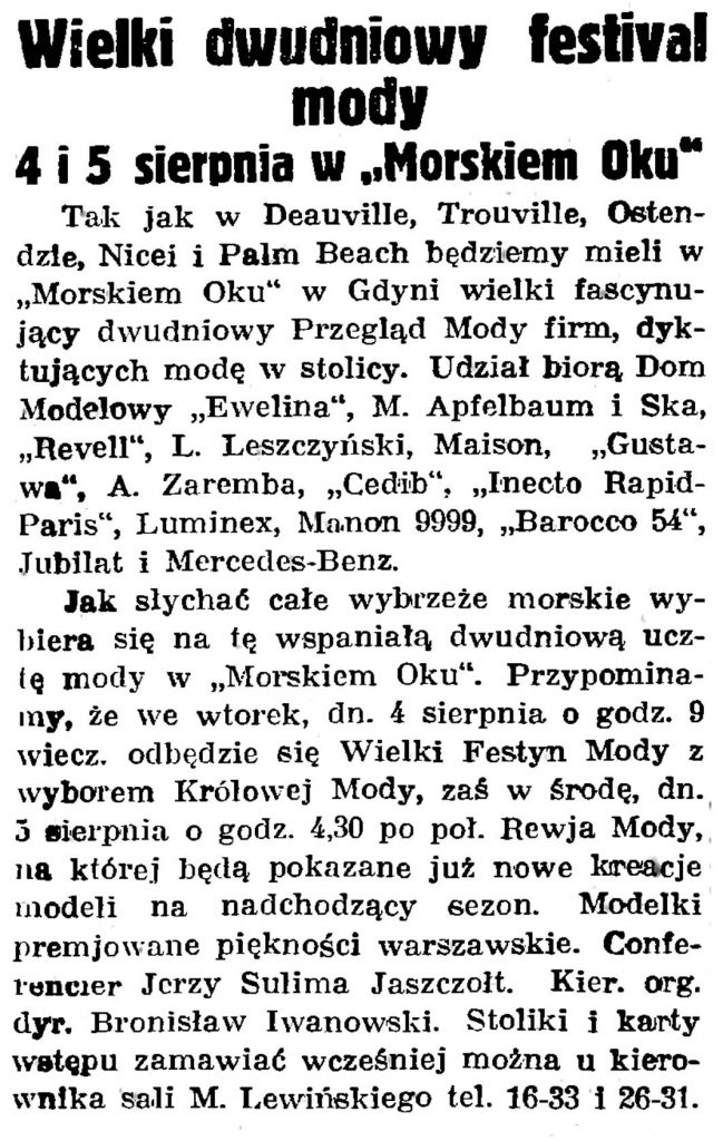 Wielki dwudniowy festiwal mody 4 i 5 sierpnia w "Morskim Oku" // Gazeta Gdańska. - 1936, nr 174, s. 9