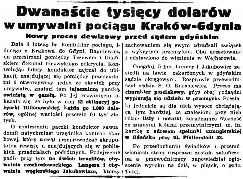 Dwanaście tysięcy dolarów w umywalni pociągu Kraków-Gdynia. Nowy proces dewizowy przed sądem gdyńskim // Gazeta Gdańska. - 1937, nr 104, s. 6