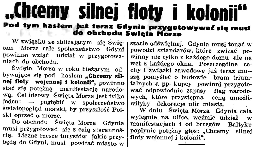 "Chcemy silnej floty i koloni". Pod tym hasłem już teraz Gdynia przygotowywać się musi do obchodu Święta Morza // Gazeta Gdańska. - 1937, nr 123, s. 8
