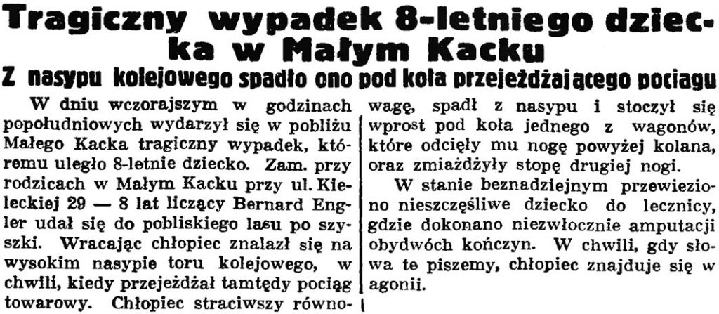 Tragiczny wypadek 8-letniego dziecka w Małym Kacku. Z nasypu kolejowego spadło ono pod koła przejeżdżającego pociągu // Gazeta Gdańska. -1 937, nr 149, s. 9