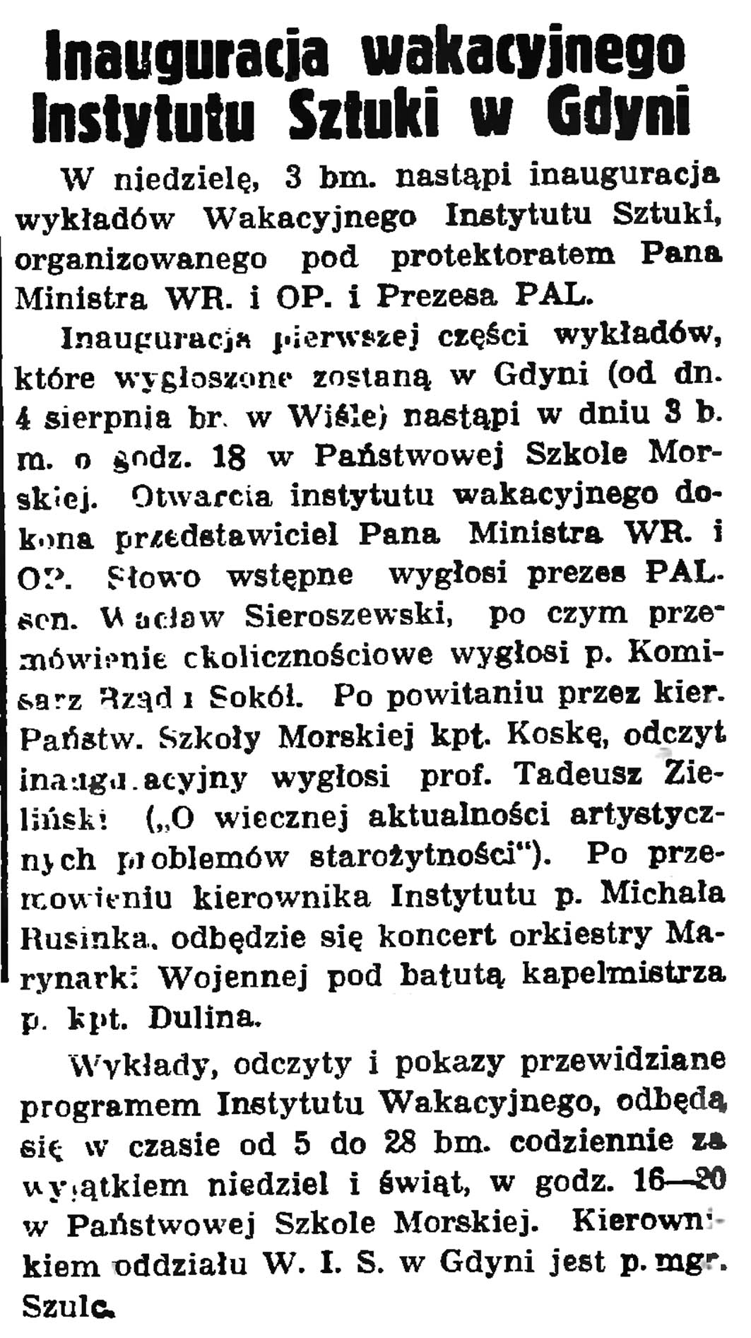 Inauguracja wakacyjnego Instytutu Sztuki w Gdyni // Gazeta Gdyńska. - 1937, nr 149, s. 9