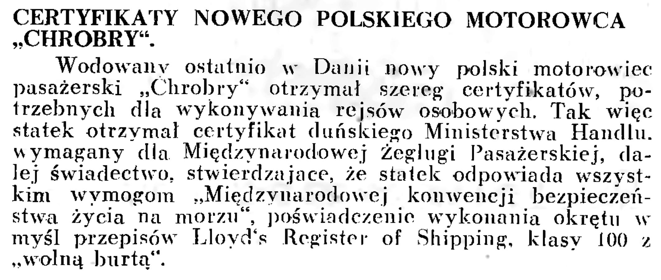 Certyfikaty nowego polskiego motorowca "Chrobry" // Wiadomości Portowe. - 1939, nr 3, s. 18