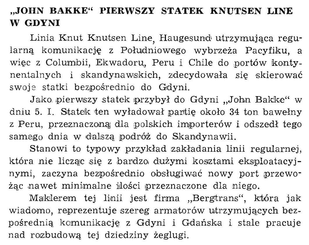"John Bakke" pierwszy statek Knutsen Line w Gdyni // Wiadomości Portowe. - 1939, nr 1/2, s. 21