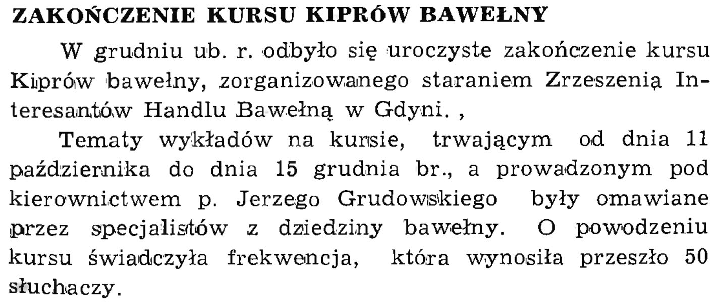 Zakończenie kursu kiprów bawełny // Wiadomości Portowe. - 1939, nr 1/2, s. 21