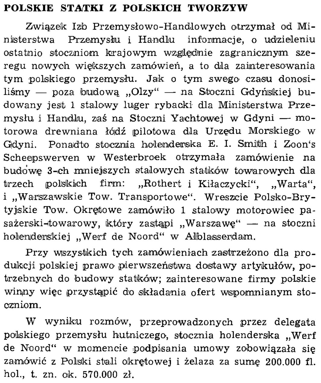 Polskie statki z polskich tworzyw // Wiadomości Portowe. - 1939, nr 1/2, s. 22