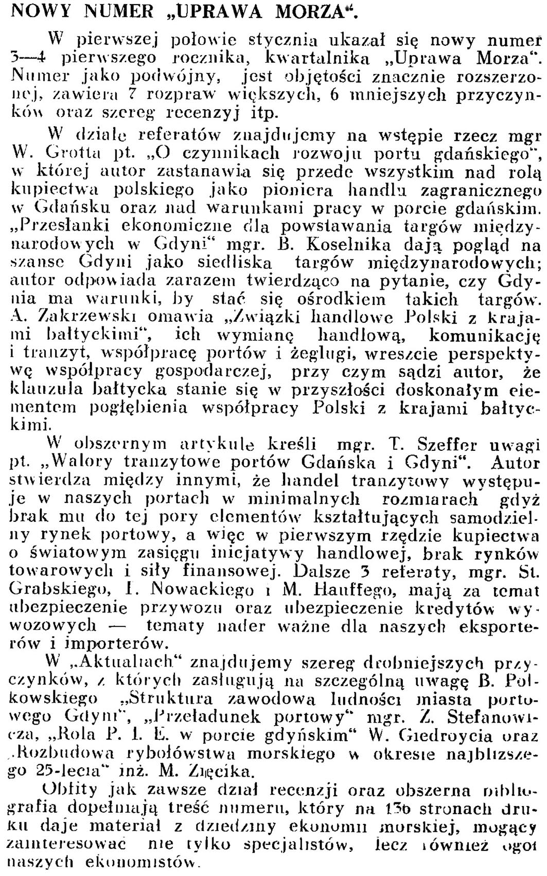 Nowy numer "Uprawa Morza" // Wiadomości Portowe. - 1939, nr 1/2, s. 23