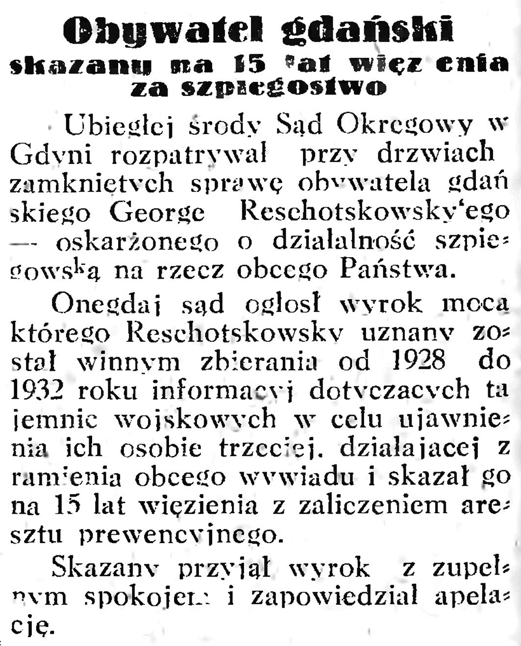 Obywatel gdański skazany na 15 lat więzienia za szpiegostwo // Gazeta Gdańska. - 1933, nr 6, s. 8