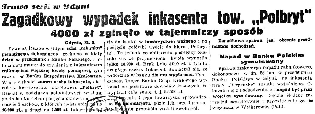 Zagadkowy wypadek inkasenta tow. "Polbryt". 4000 zł zginęło w tajemniczy sposób // Gazeta gdyńska. - 1936, nr 77, s. 1