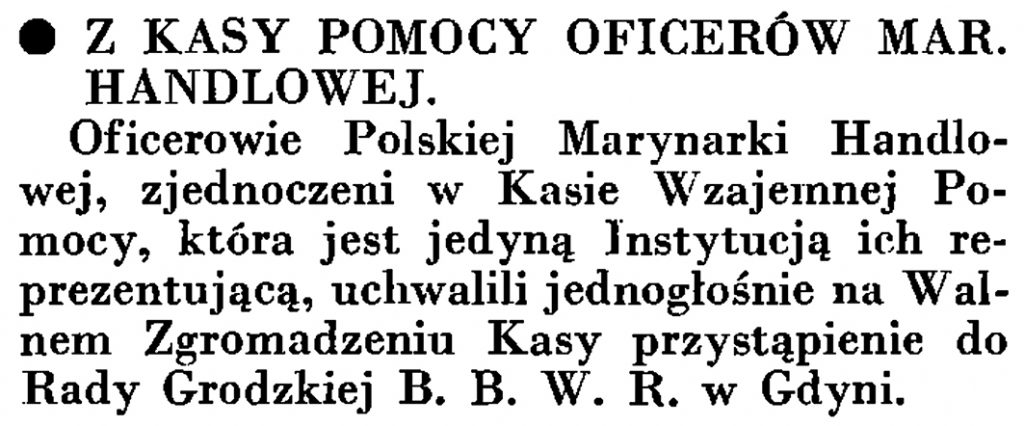 Z Kasy Pomocy Oficerów Mar. Handlowej // Wiadomości Portu Gdyńskiego. - 1935, nr 4, s. 16 