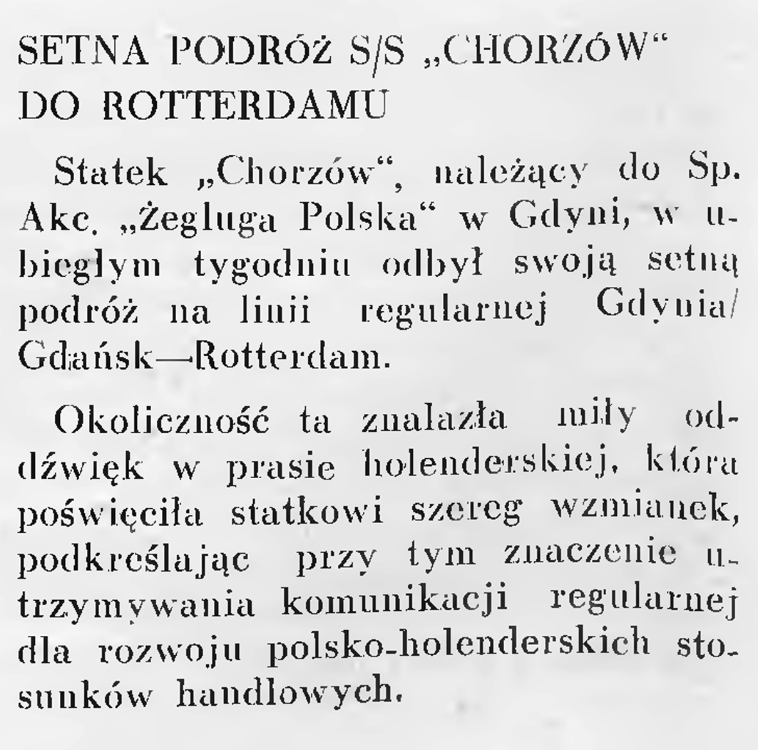 Setna podróż S/S "Chorzów" dp Rotterdamu // Wiadomości Portu Gdyńskiego. - 1937, nr 12, s. 16