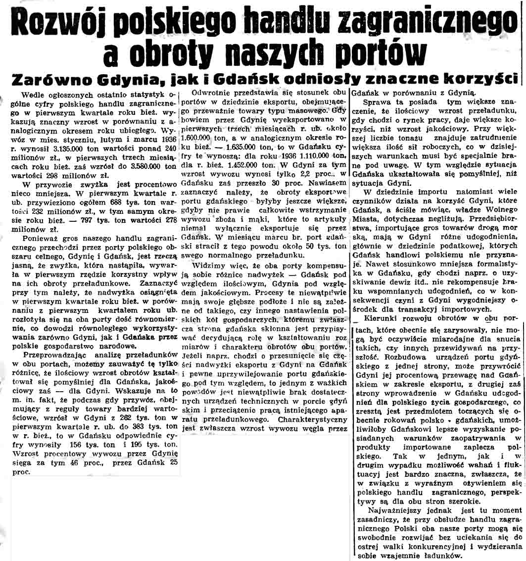 Rozwój polskiego handlu zagranicznego a obroty naszych portów. Zarówno Gdynia, jaki Gdańsk odniosły znaczne korzyści // Gazeta Gdańska. - 1937, nr 100, s. 9
