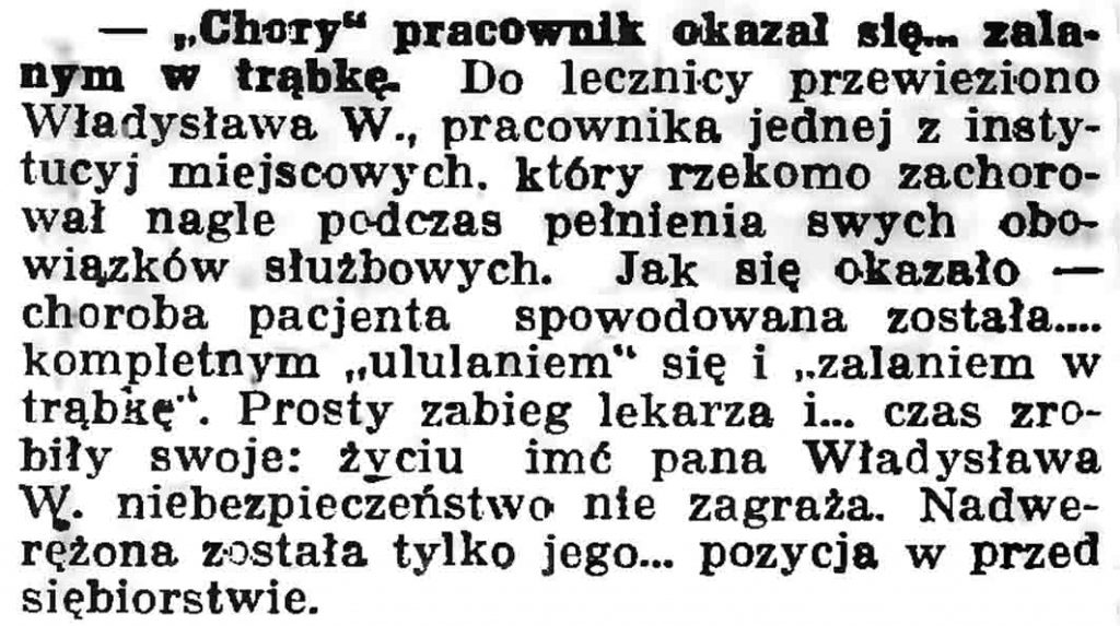 "Chory" pracownik okazał się... zalany w trąbkę // Gazeta Gdańska. - 19937, nr 104, s. 6
