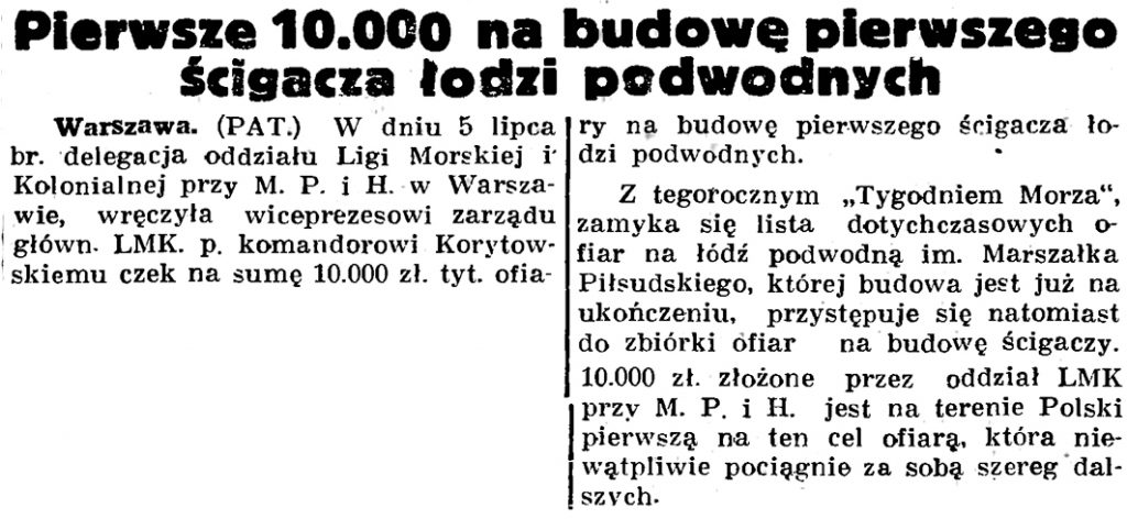 Pierwsze 10.000 na budowę pierwszego ścigacza łodzi podwodnych // Gazeta Gdańska. - 1937, nr 153, s. 1