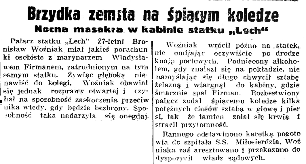 Brzydka zemsta na śpiącym koledze. Nocna masakra w kabinie statku "Lech" // Gazeta Gdańska. - 1937, nr 182, s. 8