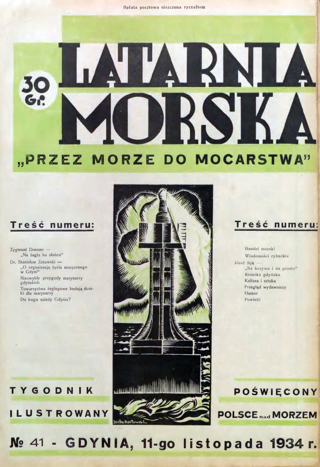Latarnia Morska: tygodnik ilustrowany poświęcony Polsce nad morzem. – Gdynia : Balto Polak – Zakłady Graficzne i Wydawnicze, 1934, nr 41