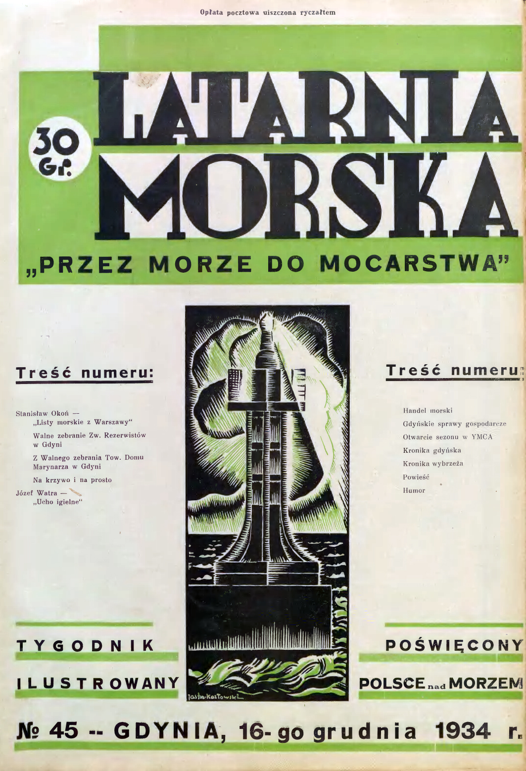 Latarnia Morska: tygodnik ilustrowany poświęcony Polsce nad morzem. – Gdynia : Balto Polak – Zakłady Graficzne i Wydawnicze, 1934, nr 45