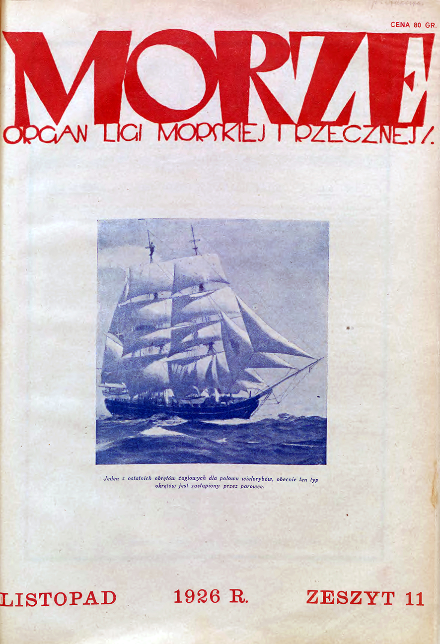 Morze: organ Ligi Morskiej i Rzecznej. - 1926, nr 11