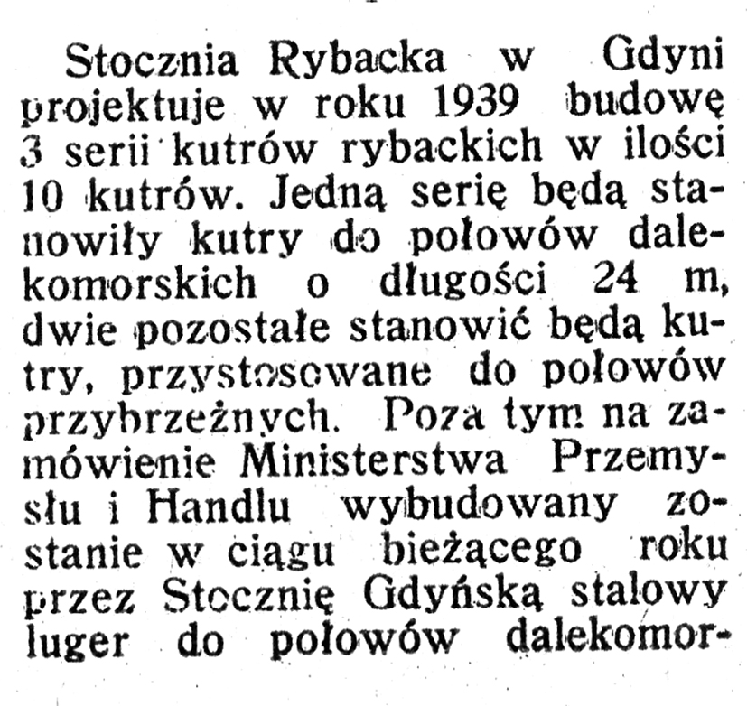 [Stocznia rybacka w Gdyni projektuje w 1939 budowę kutrów rybackich] // Morze i Kolonie. - 1939, nr 1, s. 36