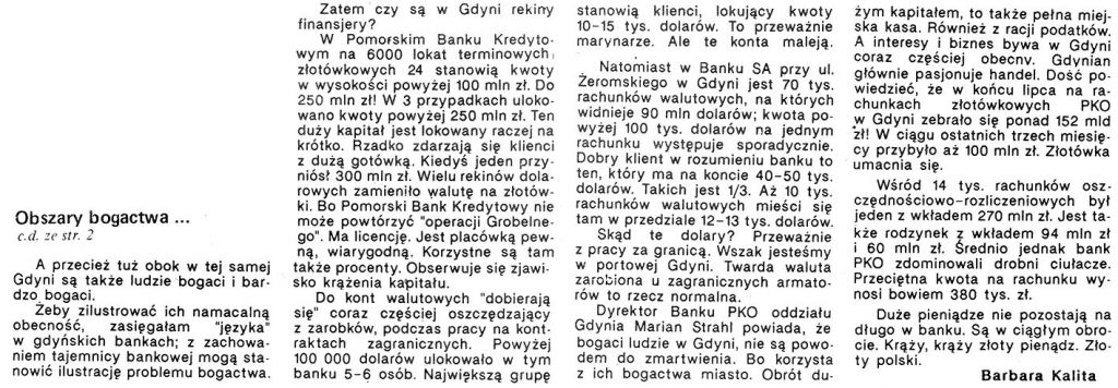 Obszary bogactwa - obszary biedy krąży, krąży złoty polski... / Barbara Kalita // Gazeta Gdyńska. - 1990, nr 2, s. 2, 6