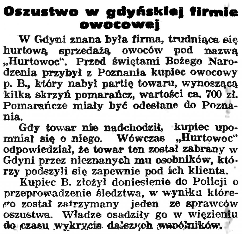 Oszustwo w gdyńskiej firmie owocowej // Gazeta Gdańska. - 1938, nr 18, s. 12