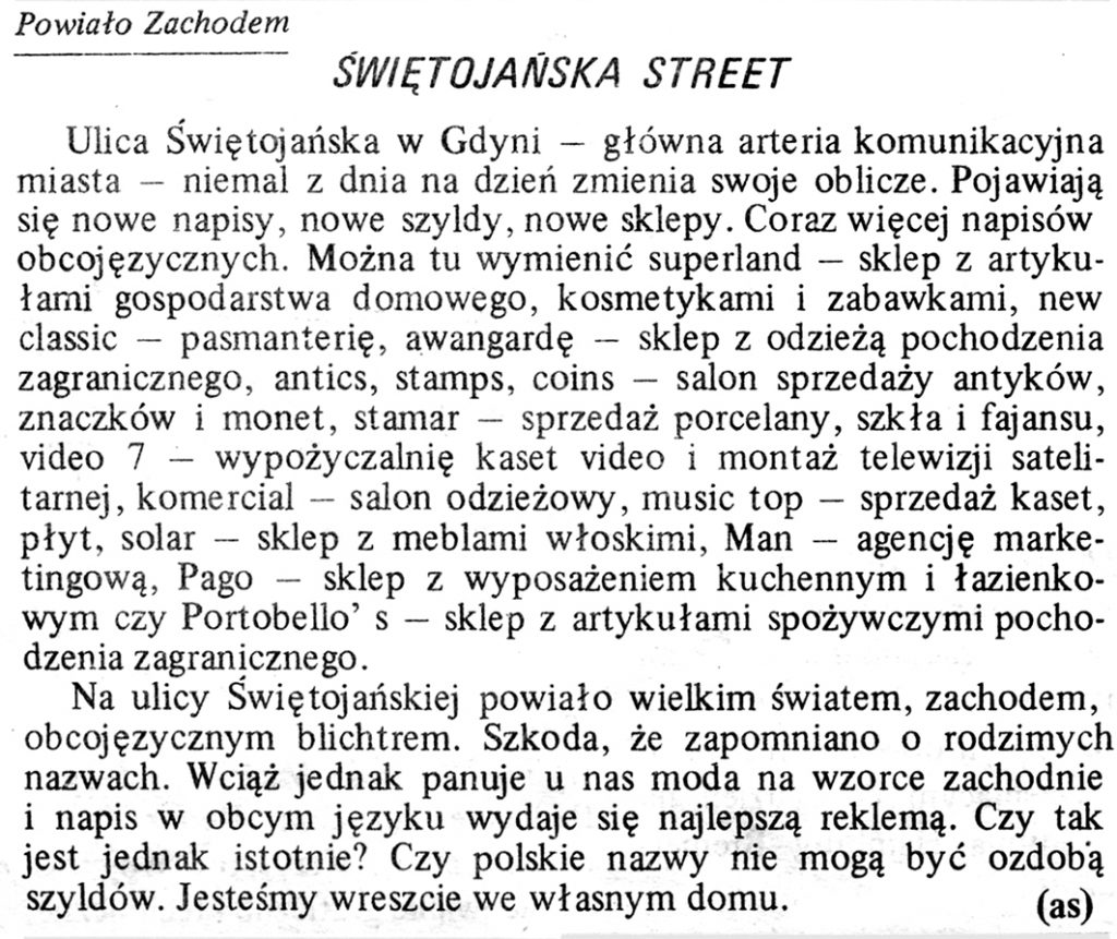 Świętojańska Street / (as) // Gazeta Gdyńska. - 1990, nr 3, s. 7
