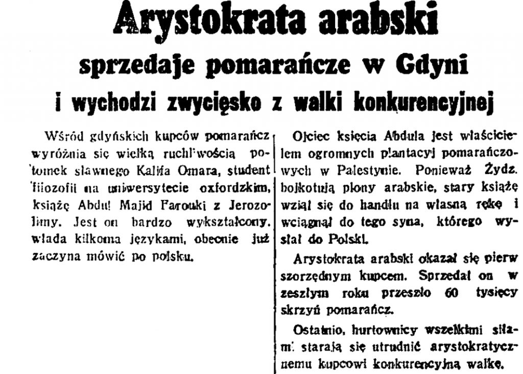 Arystokrata arabski sprzedaje pomarańcze w Gdyni i wychodzi zwycięsko z walki konkurencyjnej // Dzień Dobry. - 1938, nr 12, s. 3