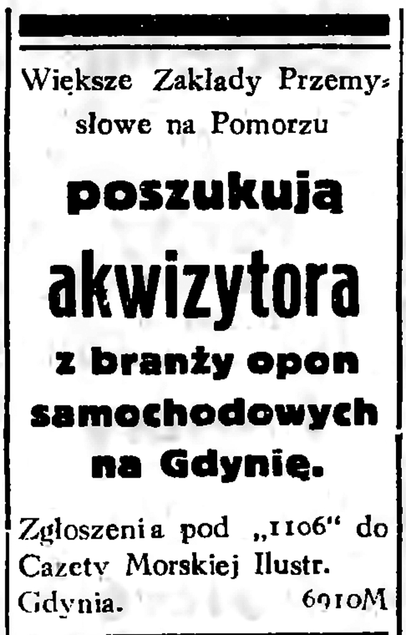 Większe Zakłady Przemysłowe poszukują akwizytora z branży opon samochodowych na Gdynię // Gazeta Gdańska. - 1936, nr 237, s. 20