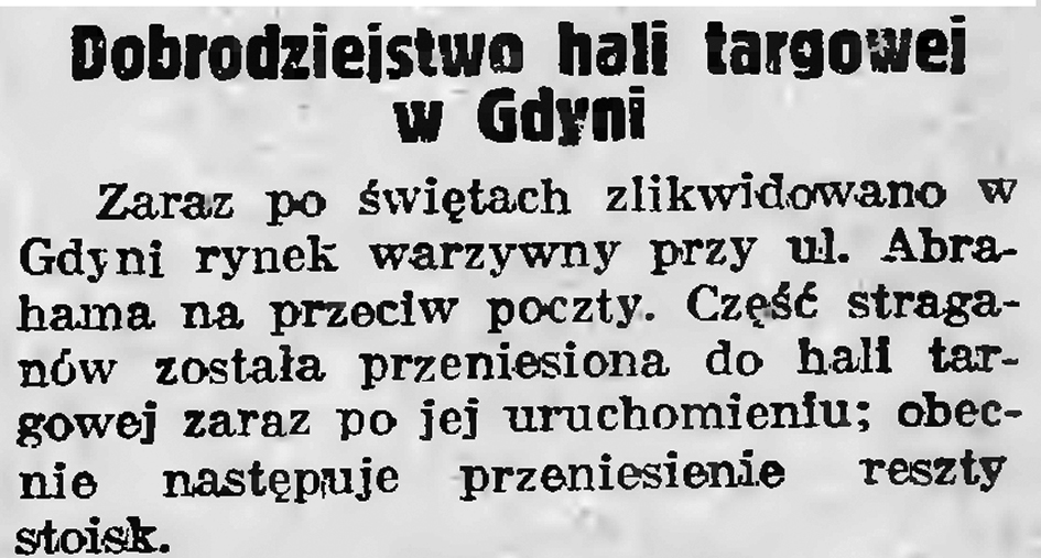 Dobrodziejstwo hali targowej w Gdyni // Gazeta Gdańska. - 19Dobrodziejstwo hali targowej w Gdyni // Gazeta Gdańska. - 1937, nr 298, s. 237, nr 298, s. 2