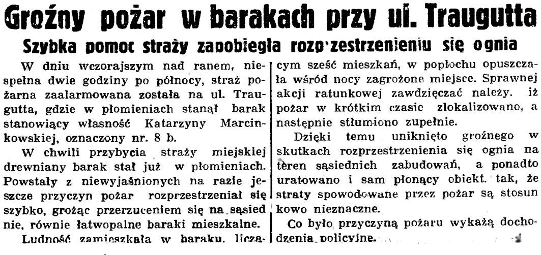 Groźny pożar w barakach przy ul. Traugutta. Szybka pomoc straży zapobiegła rozprzestrzenieniu się ognia // Gazeta Gdańska. - 1938, nr 121, s. 8