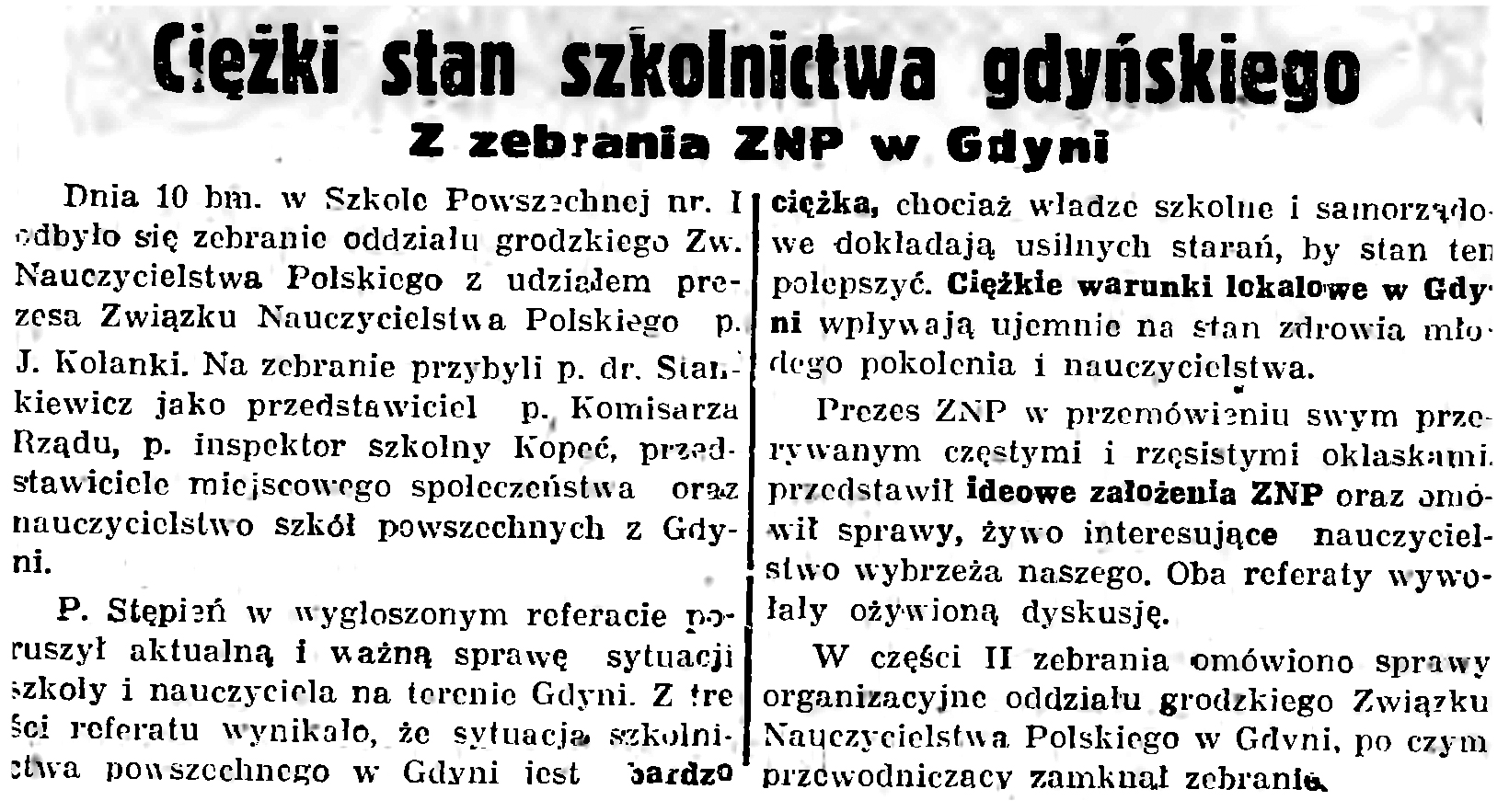 Ciężki stan szkolnictwa gdyńskiego. Z zebrania ZNP w Gdyni // Gazeta Gdańska. - 1936, nr 237, s. 14
