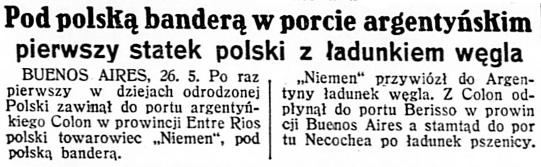Pod polską banderą w porcie argentyńskim pierwszy statek polski z ładunkiem węgla // Dzień Dobry. - 1931, nr 142, s. 2