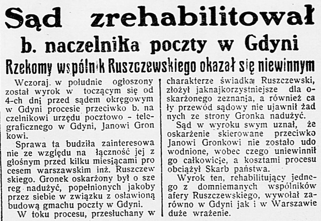 Sąd zrehabilitował b. naczelnika poczty w Gdyni. Rzekomy wspólnik Ruszczewskiego okazał się niewinnym // Dzień Dobry. - 1934, nr 105, s. 10