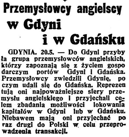 Przemysłowcy angielscy w Gdyni i w Gdańsku // Dzień Dobry. - 1938, nr 139, s. 1