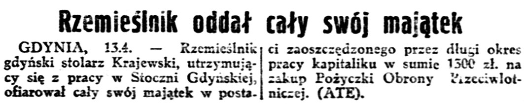 Rzemieślnik oddał cały swój majątek / (ATE) // Gazeta Polska. - 1939, nr 102, s. 7