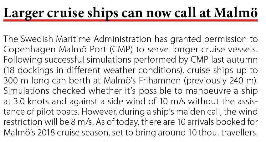 Larger cruise ships can now call at Malmo // Baltic Transport Journal. - 2017, nr 2, s. 10