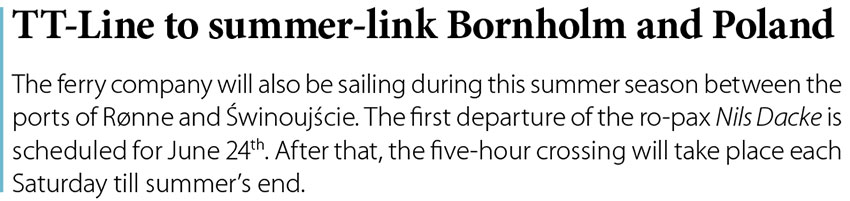 TT-Line to summer-link Bornholm and Poland // Baltic Transport Journal. - 2017, nr 2, s. 12