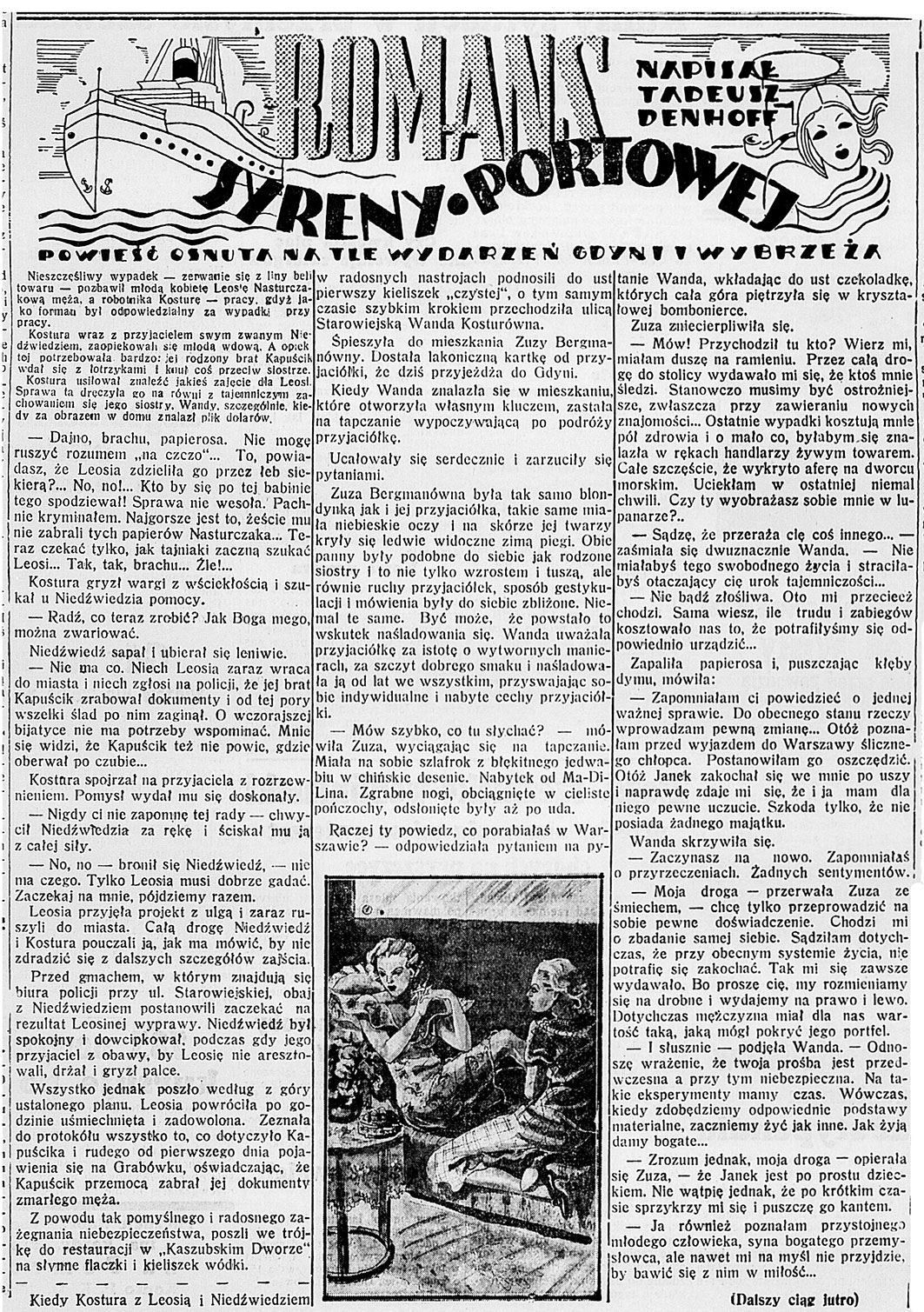 Romans syreny portowej. Powieść osnuta na tle wydarzeń Gdyni i wybrzeża / Tadeusz Denhoff. - 1938, nr 26, s. 4